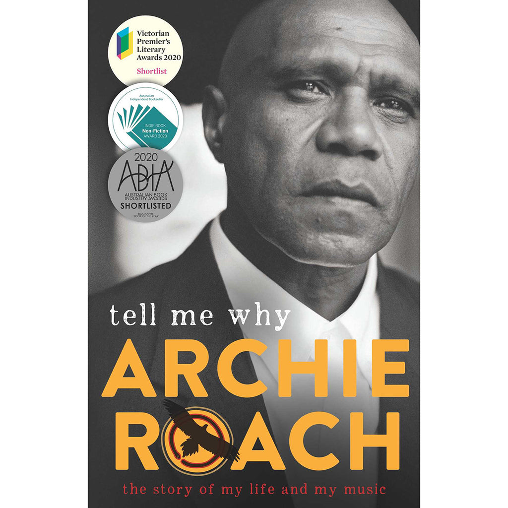 Tell Me Why, Book by Archie Roach, Official Publisher Page