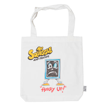 A white tote bag with an illustration of Blackboard from Mr Squiggle and the text 'Hurry Up!'.