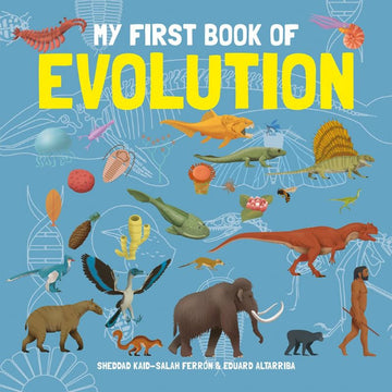'My First Book of Evolution' book cover featuring illustrations of different animals including lizards, dinosaurs, mammoths and a human.