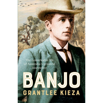 'Banjo' book cover featuring an illustration man in a hat with text about Banjo Paterson, Australia's greatest storyteller.