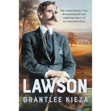 Book cover of 'Lawson' by Grantlee Kieza with an illustration of a historical figure and landscape background.