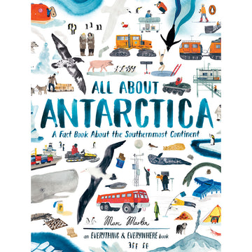 Book cover of 'All About Antarctica' with illustrations of Antarctic scenes and activities.