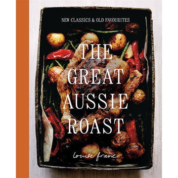 'The Great Aussie Roast' book cover featuring a top down photo of meat and vegetables roasted in a black tray.