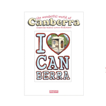 A rectangle magnet with the text I Canberra and a heart with an image of a Canberra bus shelter by Trevor Dickinson.
