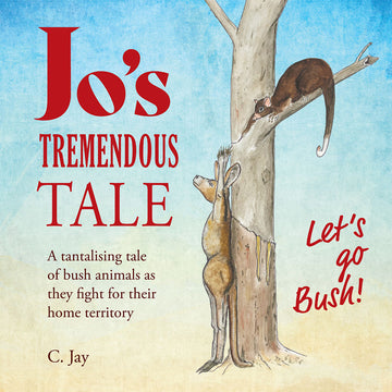 'Jo's Tremendous Tale' book cover featuring an illustration of a kangaroo standing against a tree with a possum on the tree branch.