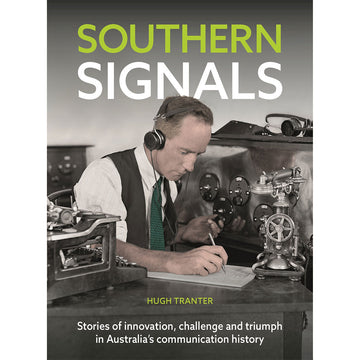 'Southern Signals' book cover featuring a photo of a man using a large machine and pen and paper to decipher a signal.