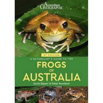 'Frogs of Australian 2nd Edition' book cover featuring a large photo of a frog on the top half and three smaller photos of frogs on the bottom half.