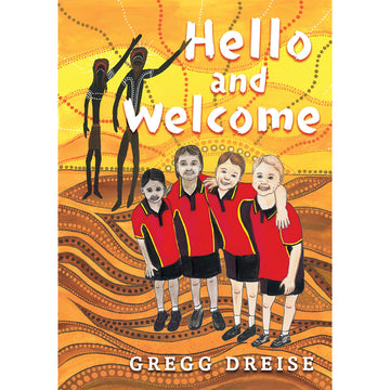'Hello and Welcome' book cover featuring an illustration of four children wearing a uniform with their faces painted on a brown and yellow patterned background.