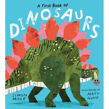 'A First Book of Dinosaurs' book cover featuring an illuustration of a green stegosaurus with red and pink spikes against a blue background.
