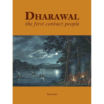 Front cover of 'Dharwal The First Contact People' featuring an illustrated drawing of people around a campfire and people in boats on a lake at night time.