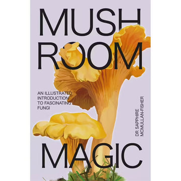 'Mushroom Magic' book cover featuring a illustration of a mushroom on a light purple background.