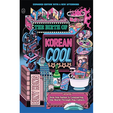 Book cover of 'The Birth of Korean Cool' with colorful graphics and text.