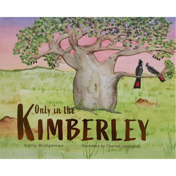 'Only in the Kimberley' book cover featuring an illustration of two black cockatoos in a tree.