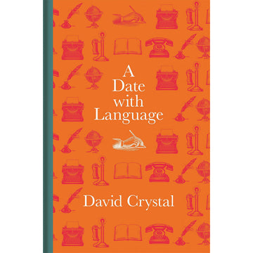 'A Date with Language' book cover featuring an orange background with a repeating pattern of a typewriter, globe, telephone and book illustrated in red.