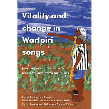 'Vitality and change in Walpiri songs' book cover featuring an illustration of two people looking out at land.