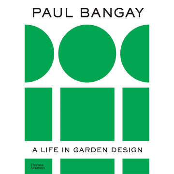 'Paul Bangay: A life in Garden Design' book cover featuring three green circles over three green squares and three green rectangles.