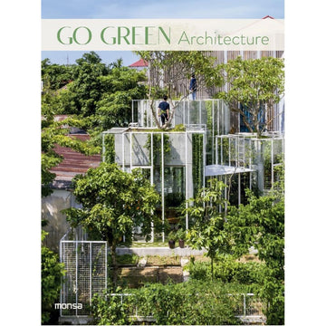 'Go Green Architecture' book cover featuring a photo of a house amongst lots of greenery.