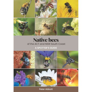 'Native Bees of the ACT and NSW South Coast' book cover featuring a grid design of photos of different bees on different flowers.