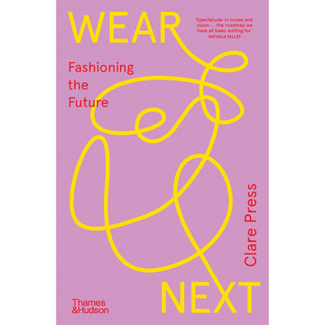 'Wear Next: Fashioning the Future' book cover featuring a purple background with a long yellow squiggle in the middle.