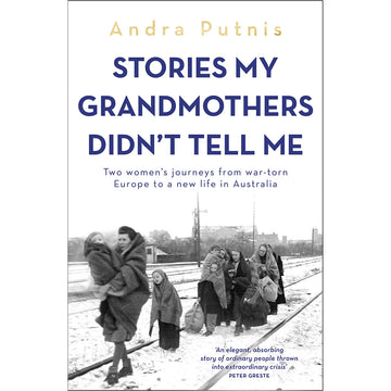 'Stories My Grandmother's Didn't Tell Me' book cover featuring a black and white photo of women and children walking along a train track.