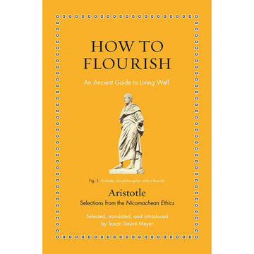 'How to Flourish' book cover featuring a photo of a statue of Aristotle standing against a yellow background.