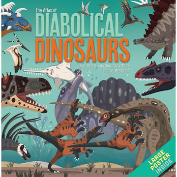 'Diabolical Dinosaurs' book cover featuring illustrations of different species of dinosaurs on a green blue background.