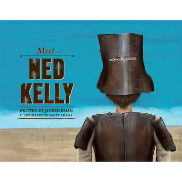 Book cover of 'Meet Ned Kelly' with a person wearing a historical costume against a blue sky.