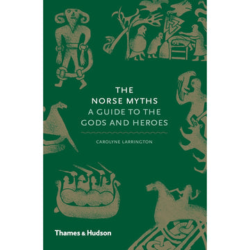 'The Norse Myths A Guide to the Gods and Heroes' book cover featuring silhouette illustrations of people and animals on a green background.