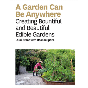 'A Garden Can be Anywhere' book cover featuring a photo of a person attending to a garden.
