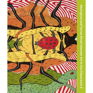 'Aboriginal and Torres Strait Islander Art in the Classroom' book cover featuring an illustration of beetles and bugs layered over each other.