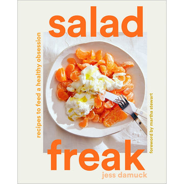 'Salad Freak' book cover featuring a top down view photo of a white bowl filled with mandarin slices and yoghurt.