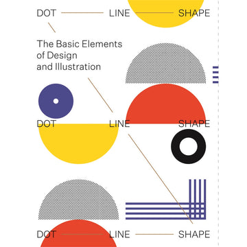 'The Basic Elements of Design and Illustration' book cover with diagram of basic design elements including dot, line, and shape with colored examples.