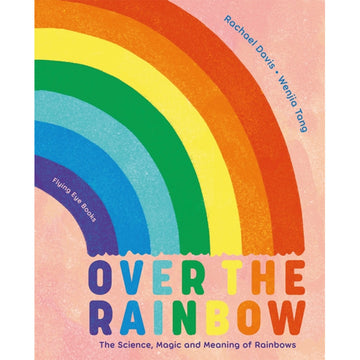 'Over the Rainbow' book cover featuring a large rainbow illustration on a pink background.