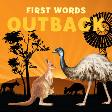 'First Words Outback' book cover featuring an illustration of a kangaroo and emu against a black silhouette of the outback.