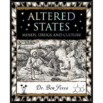 'Altered States Minds, Drugs and Culture' book cover featuring a black and white illustration of a man lying down.