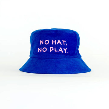 Blue bucket hat with 'NO HAT, NO PLAY.' text on a white background.