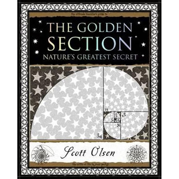 'The Golden Section Nature's Greatest Secret' book cover featuring a black and white diagram of quarter circles and numbers.