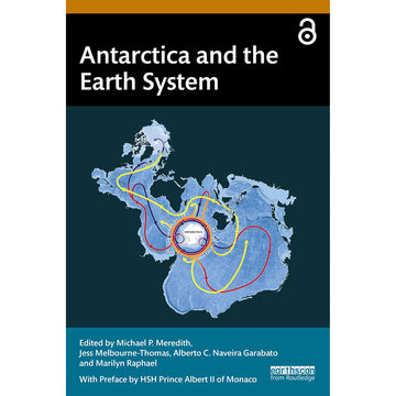 'Antarctica and the Earth System' book cover featuring a map of Antarctica and the world with yellow, red and blue arrows.