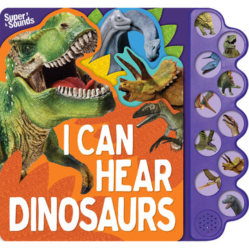 'I Can Hear Dinosaurs' book cover featuring pictures of four different dinosaurs on the cover with ten circle buttons on the side with a picture of a different dinosaur on each.