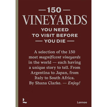 '150 Vineyards You Need to Visit Before You Die' book cover featuring a description on a dark brown background.