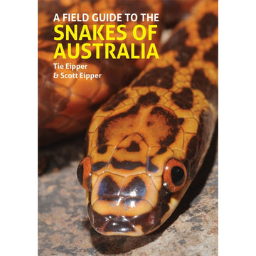 'A Field Guide to the Snakes of Australia' book cover featuring a close up photo of a snake's head.