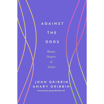 'Against the Odds Women Pioneers of Science' book cover featuring yellow and red wavy lines on a purple background.