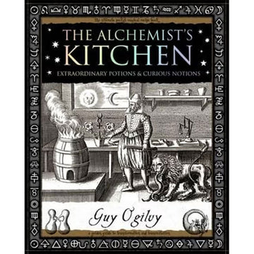 'The Alchemist's Kitchen' book cover featuring illustration of a man in ancient times cooking in a barrel.