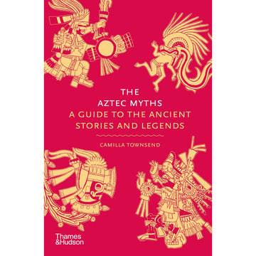 'The Aztec Myths' book cover featuring images of Aztec objects in yellow against a red background.