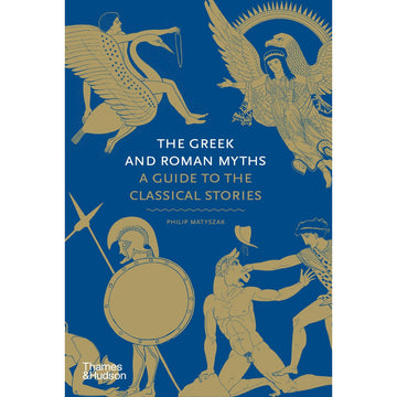 'The Greek and Roman Myths' book cover featuring illustrations of Ancient Greeks and Romans on a blue background.