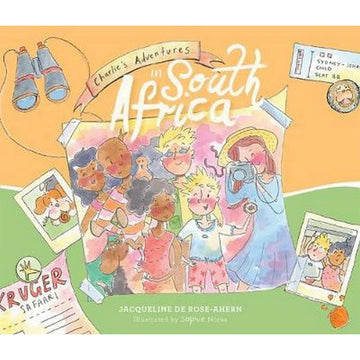 'Charlie's Adventures in South Africa' book cover featuring an illustration of a group of people surrounded by more Polaroid photos on a green and orange background.