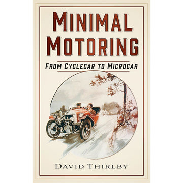 'Minimal Motoring' book cover featuring an illustration of an old car with two people inside.