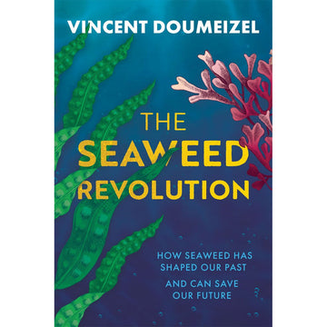 'The Seaweed Revolution' book cover featuring an illustration of green and pink seaweed in the ocean.