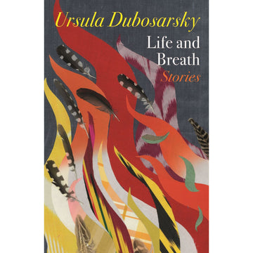 Life and Breath: Stories