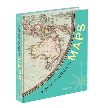'Adventures in Maps' book cover featuring a close up photo of Australia on an ancient map where it's name was New Holland.
